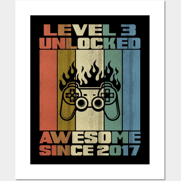 Level 3 Unlocked Birthday 3 Years Old Awesome Since 2017 Wall Art by 5StarDesigns